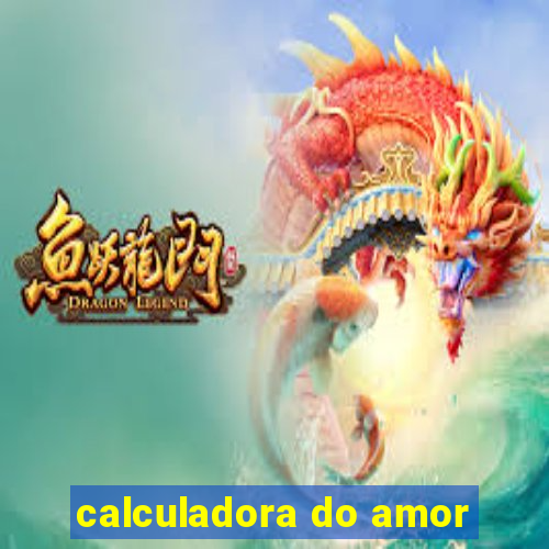 calculadora do amor